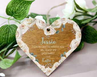 Personalised Wooden Heart, Hanging Sign Decoration, Plaque, Printed Thank you Gift, Bridesmaid, Maid Of Honour, Flower Girl Mother Proposal