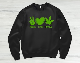 Peace Love Indica Sativa SVG | Cannabis Cut File for Cricut | PNG SVG Digital Download
