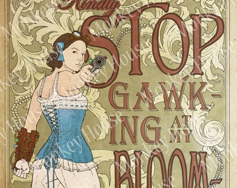 Steampunk Art Print - "Kindly Stop Gawking at my Bloomers", Victorian/Sci-fi image for story inspiration