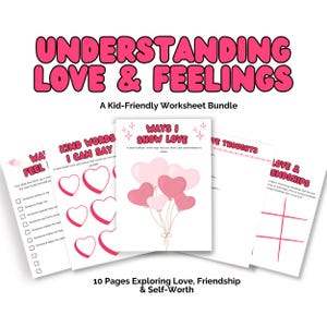 Understanding Love Feelings Worksheets for Kids | Printable SEL Activities | Social Emotional Learning | Therapy School Counsellor PDF