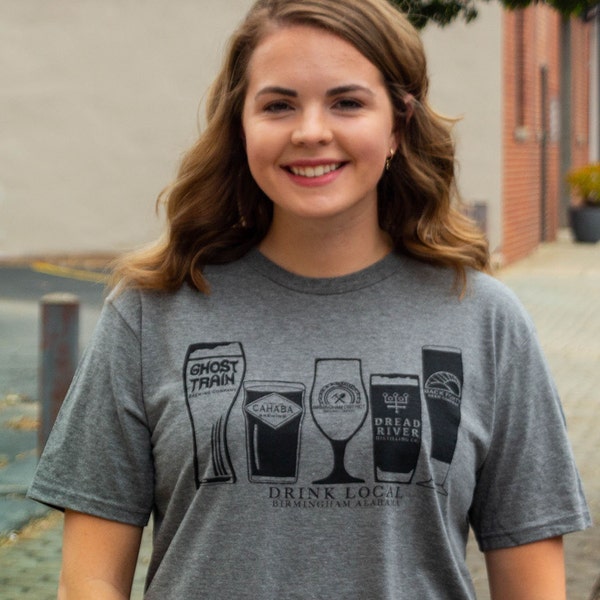 Drink Local Birmingham Tshirt, beer shirt graphic tee, Birmingham, Alabama