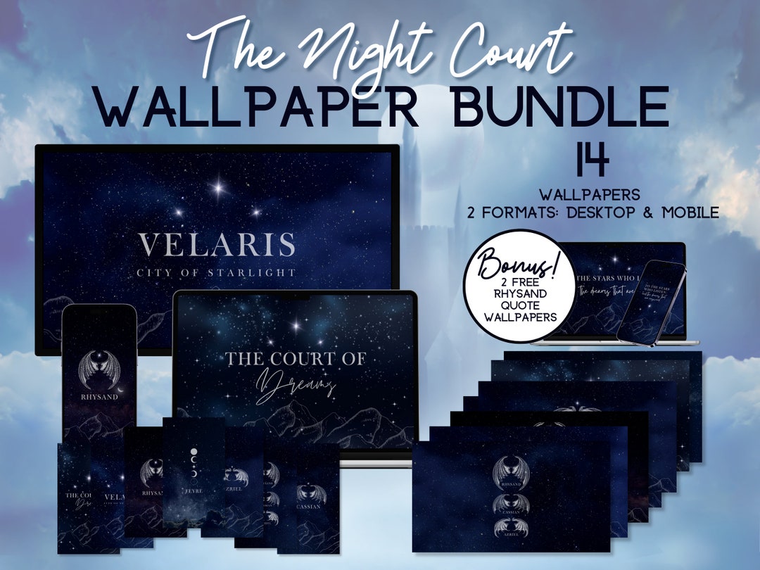 The Night Court Wallpaper Bundle, Digital Download, ACOTAR Inspired ...