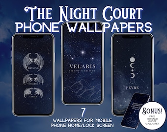 The Night Court Phone Wallpapers, Digital Download, ACOTAR Inspired, SJM merch, Rhysand, Cassian, Azriel, Feyre, Velaris, ACOMAF