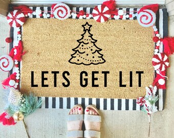 Let’s Get Lit Doormat Rug, Christmas Door Mat, Holiday Door Mat, Winter Doormat, Welcome Mat, Funny Doormat, Christmas Decor, Christmas Gift