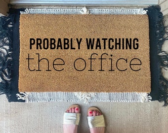 Probably Watching The Office Tv Doormat, Funny Doormat, Television Decor, Office Rug, Gift Decor, Affordable Gift Idea, Christmas Gift Idea