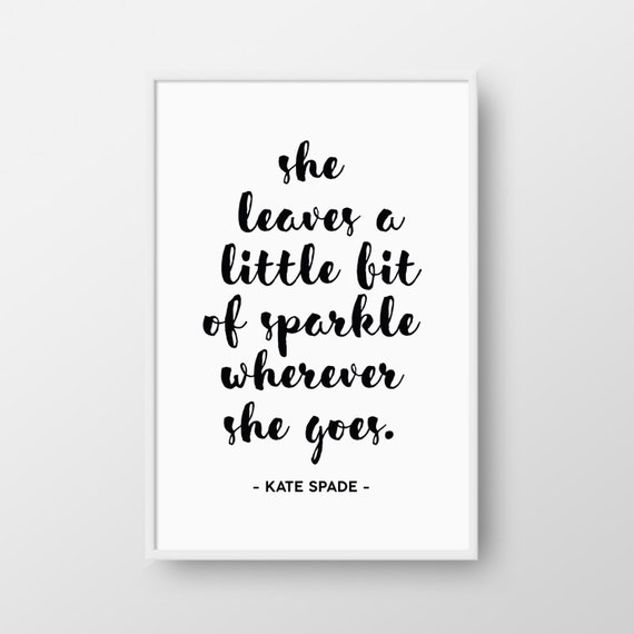 Printable Kate Spade Quote Quote Print Fashion Print Etsy Gorgeous Kate Spade Quotes Printable Kate Spade Quote Quote Print Fashion Print Etsy Gorgeous Kate Spade Quotes