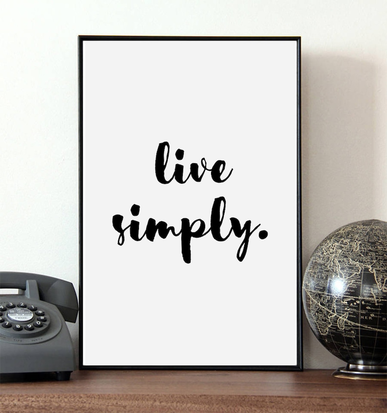 Live Simply Print Quote Print Printable Quote Poster Life Etsy