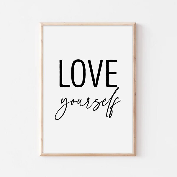 Love Yourself Print - Etsy