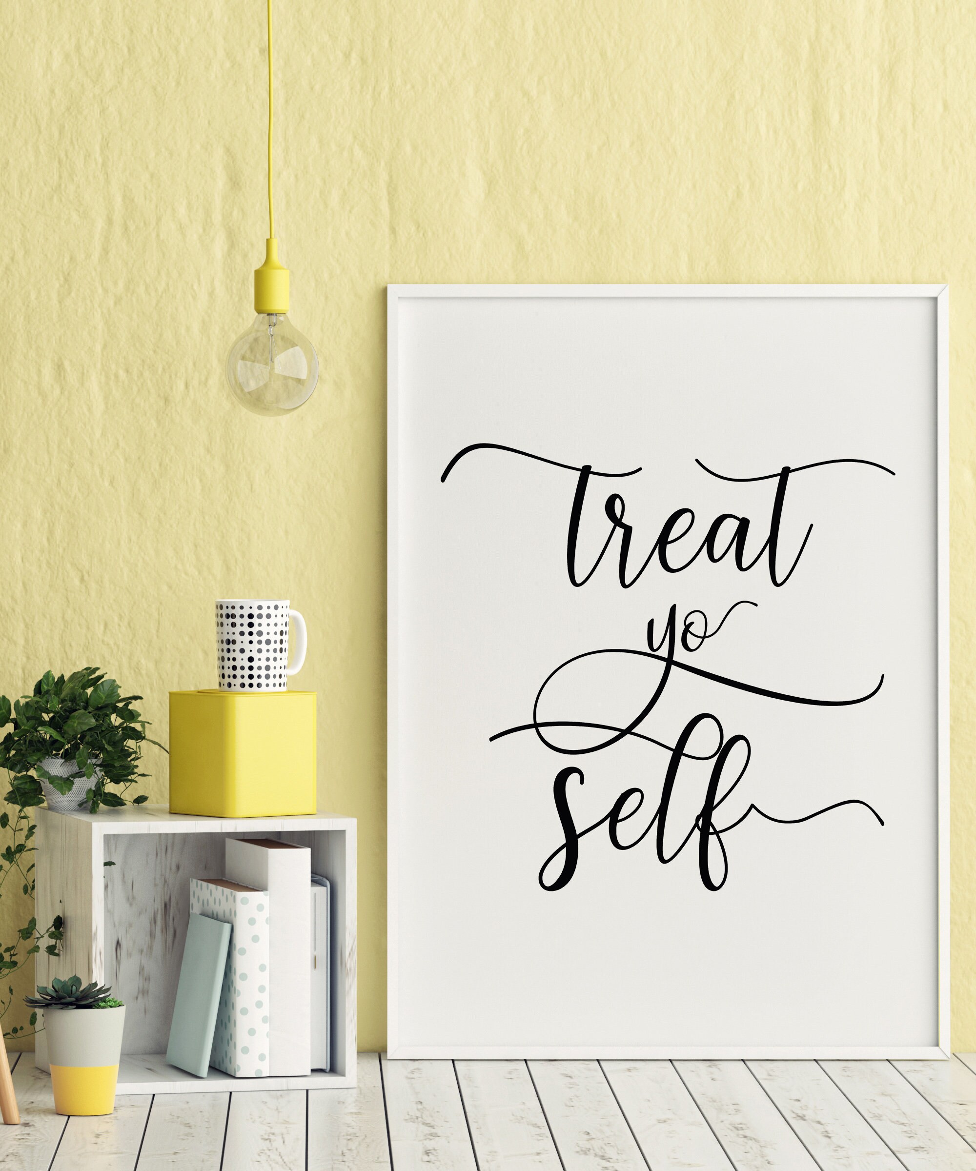 Printable Treat Yo Self Sign Treat Yo Self Poster Minimalist Etsy Printable Treat Yo Self Sign Treat Yo Self Poster Minimalist Etsy