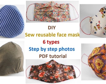 DIY,Sew reusable face mask for adults,6 types,face mask patterns,Step by step photos,PDF tutorial,Instant Download,Suitable for sizes S-M-L