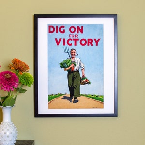 Dig On For Victory - Vintage Poster Reproduction - Victory Garden Poster from UK