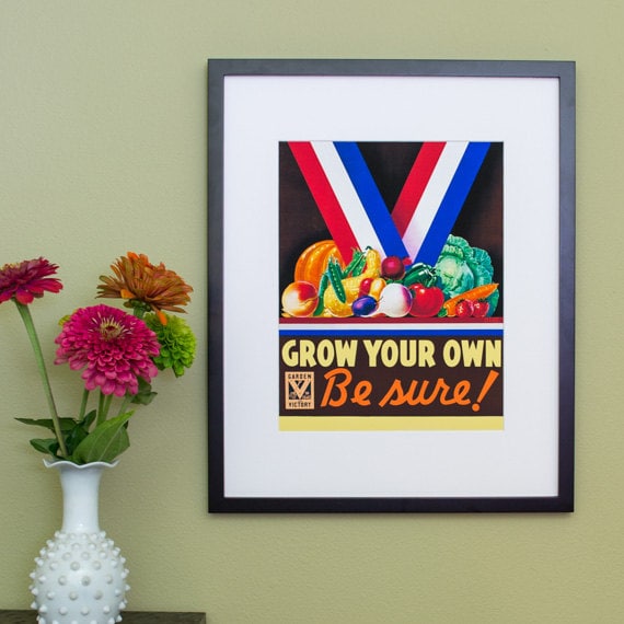 Grow Your Own Be Sure Victory Garden Poster Vintage Etsy