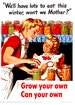 We'll Have Lots to Eat this Winter, Won't We Mother? Grow Your Own, Can Your Own Vintage Poster Reproduction World War II 
