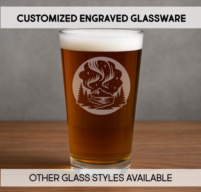 Northern Lights Glass, Engraved Pint, Etched, Whiskey, Wine, Personalized, Customized