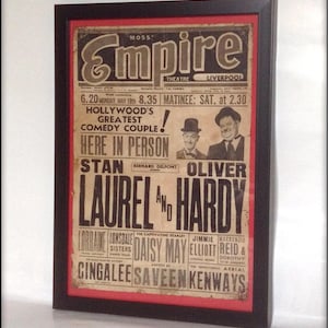 Aged reproduction Empire Theatre Laurel & Hardy poster - A4 size.