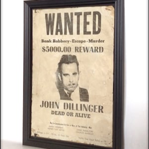 John Dillinger Wanted Poster reproducción envejecida - Impresión artística tamaño A4.