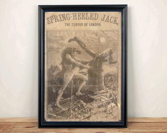 May include: A framed vintage-style print titled Spring-Heeled Jack, The Terror of London. The sepia-toned illustration depicts a figure leaping over a chimney on a rooftop. The artwork is enclosed in a simple black frame with a clean border.