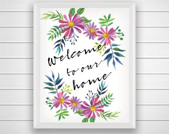 SALE 50% Welcome To Our Home,  Watercolor Print, Wall Art Prints, Colorful, Home Decor,  Digital Print,  Wall Art, Wall Decor Poster