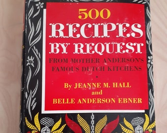 500 Recipes by Request Mother Anderson's