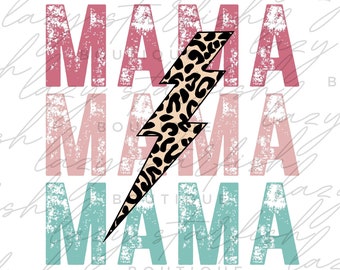 Mama mama mama png, estampado de leopardo, relámpago, día de la madre png, descarga digital, Sublimación
