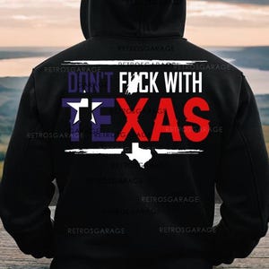Don't F*ck With Texas SVG: Patriotic Sublimation Print (Digital Download) image 2