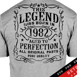 1982 Birthday Legend SVG PNG: Vintage Aged Perfection Cut File (Digital Download)