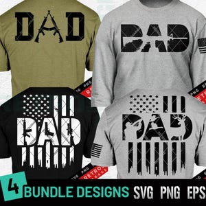 Könnte beinhalten: Vier T-Shirt-Designs mit dem Wort "DAD" in verschiedenen Stilen. Ein Shirt ist olivgrün mit gekreuzten Gewehren, ein anderes ist grau mit einem Gewehr, ein drittes ist schwarz mit einem amerikanischen Flaggen-Design, und das letzte ist grau mit Jagdsilhouetten.