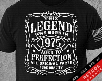 1975 Birthday Legend SVG PNG: Vintage Aged Perfection (Digital Download)