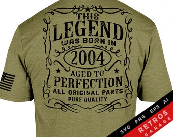 2004 Birthday Legend SVG PNG: Vintage Aged Perfection (Digital Download)