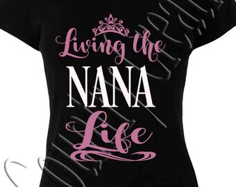 Download Nana life svg | Etsy