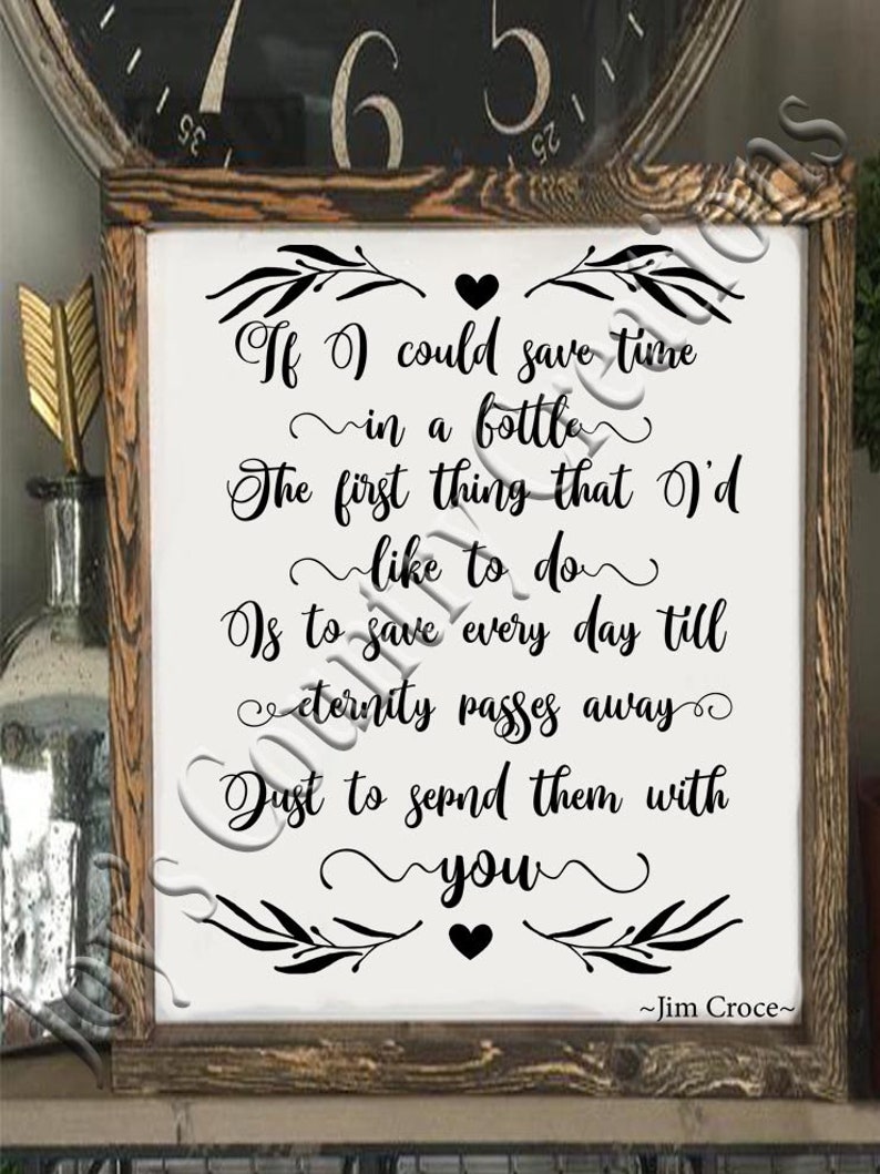 If i could save time in a bottle loved ones digital design etsy