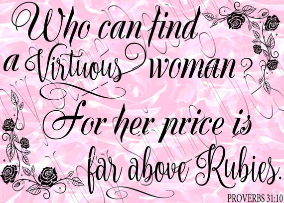 Download Who Can Find A Virtuous Woman Svgpngjpeg Etsy