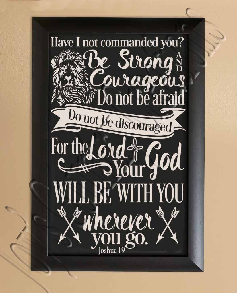Download Be Strong and Courageous Scripture Joshua 1:9 SVG PNG | Etsy