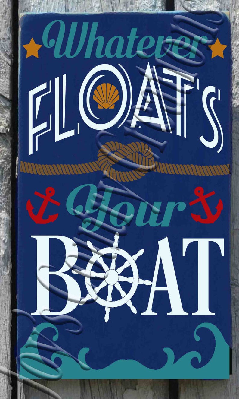 Whatever Floats Your Boat SVG PNG JPEG Etsy