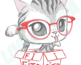 If I Fits Kitty Art Print