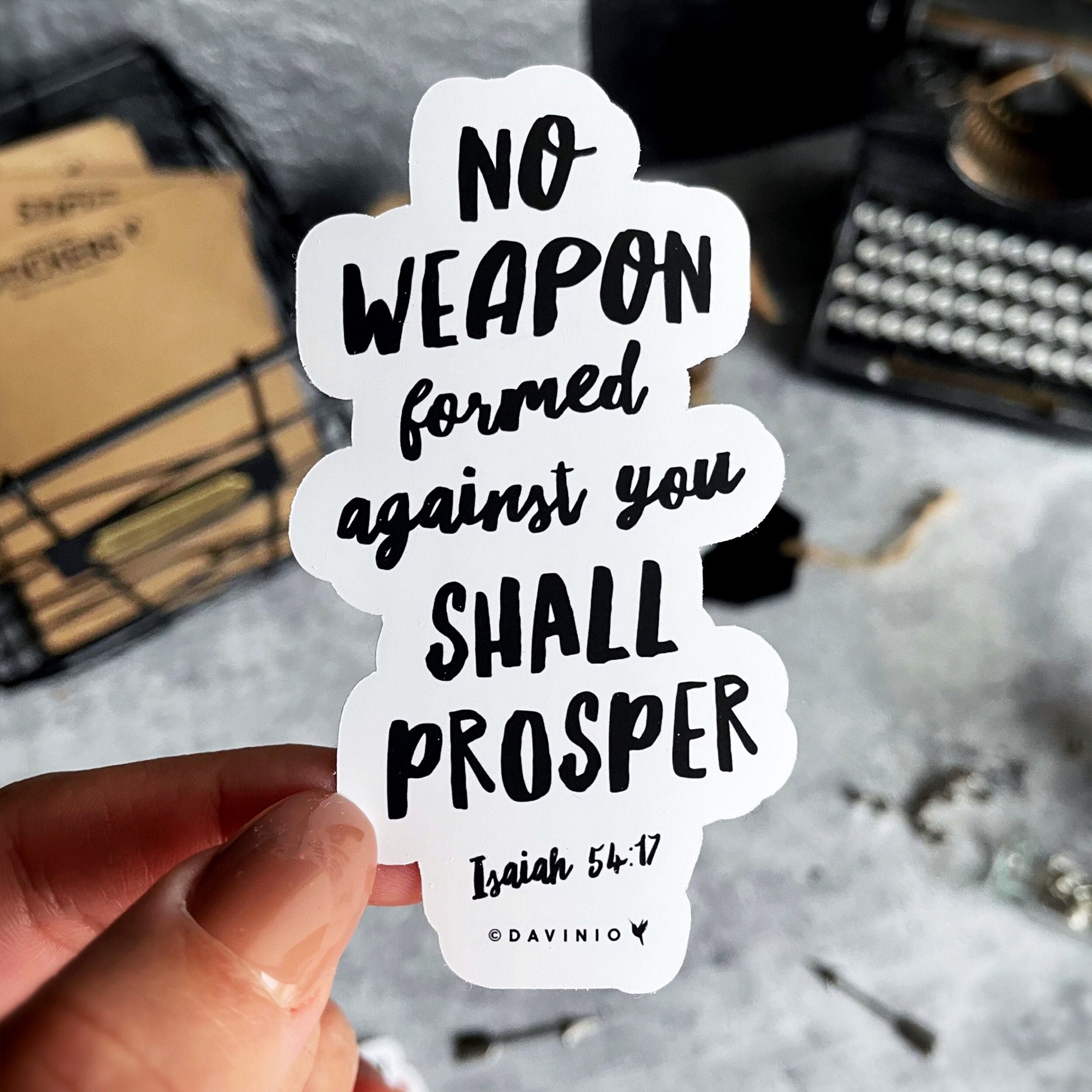 Isaiah 54:17 Vinyl Sticker No Weapon Formed Against You - Etsy