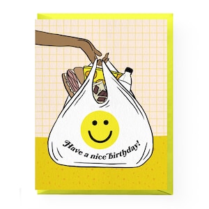 Deli Bag Birthday Card | snacks birthday card, take-out bag birthday card, have a birthday card