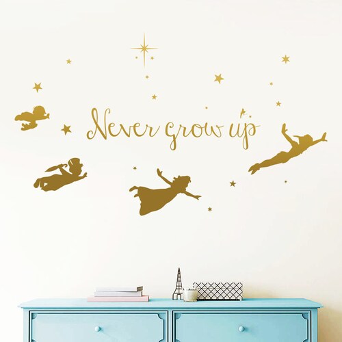 Never Grow up Peter Pan Wall Decal Tinkerbell Wall Decal Etsy