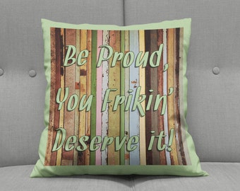 Home Decor Pillows, Graduation Gift, Throw Pillow, Decorative Accent Pillow, Inspirational Quote, 5 Sizes 14x14, 16x16, 18x18, 20x20, 26x26
