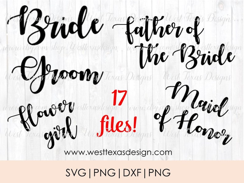 Wedding bundle 17 SVG PNG files junior bridesmaid,team bride bride,groom,flower girl,mother of the groom,mother of the bride bridesmaid