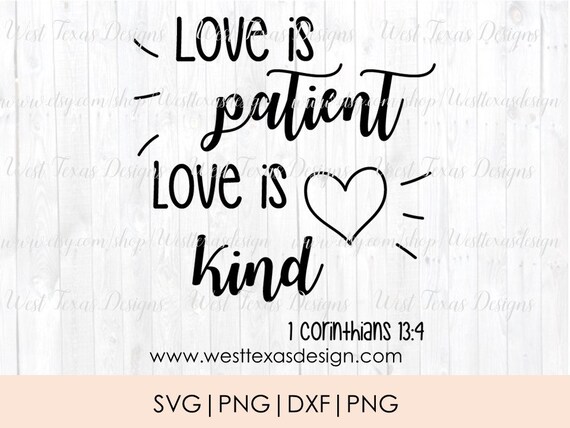 Love Is Patient Love Is Kind Svg Wedding Verse Wedding Svg Etsy