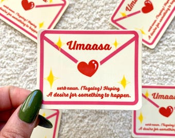 Umaasa | Filipino Asian Tagalog Inspirational vinyl stationery | waterproof glossy | "Hopeful"