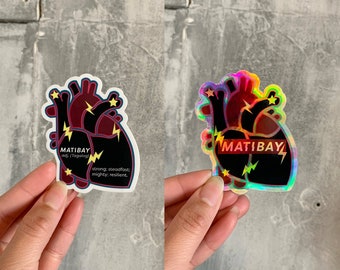 Pusong Matibay Sticker | Filipino Asian Tagalog Inspirational vinyl stationery | waterproof holographic or matte | "Resilient Heart"