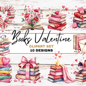 Può includere: Un set di clipart digitali con 10 disegni di San Valentino. I disegni includono pile di libri con cuori, fiori e fiocchi. Il testo "Books Valentine" e "Clipart Set 10 Designs" è visualizzato. I libri hanno testo come "Be Mine" e "Love Story".
