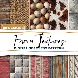 Könnte beinhalten: Ein digitales nahtloses Muster mit 20 Designs zum Thema Bauernhof. Das Bild zeigt verschiedene Texturen, darunter Holz, gewebte Materialien, Eier, Kuhfell, Beton und verwitterte Oberflächen. Der Text "Farm Textures" und "Digital Seamless Pattern" ist zu sehen.