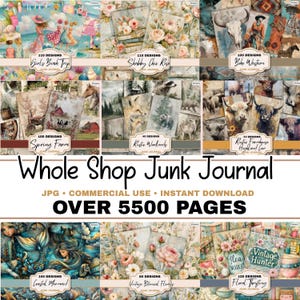 May include: A collection of digital junk journal pages with various themes, including beach, floral, and rustic designs. The image displays several themed sets, such as "Girls Beach Trip" and "Boho Western," with the text "Whole Shop Junk Journal" and "Over 5500 Pages."