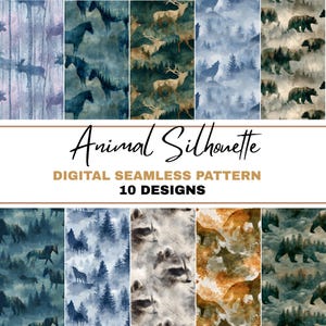 Könnte beinhalten: Zehn digitale nahtlose Muster mit Tiersilhouetten. Designs umfassen Elche, Pferde, Hirsche, Wölfe, Bären und Waschbären, vor Wald- und Bergkulissen. Der Text "Animal Silhouette" und "Digital Seamless Pattern 10 Designs" werden angezeigt.