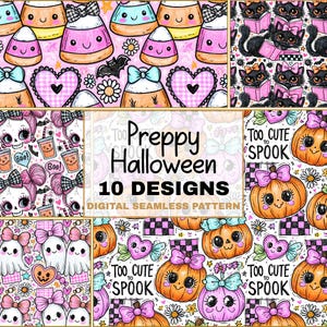 May include: A digital seamless pattern set with a preppy Halloween theme. The designs feature candy corn, black cats, pumpkins, ghosts, and skull-faced characters. The text includes "Preppy Halloween" and "Too Cute to Spook."