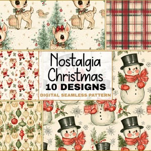 May include: A digital seamless pattern collection titled Nostalgia Christmas 10 DESIGNS featuring illustrations of deer with Christmas trees, red and green plaid, Santa Claus figures, Christmas ornaments, and snowmen wearing black top hats.