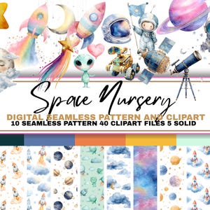 May include: Watercolor digital art featuring space-themed illustrations. Includes rockets, planets, astronauts, and celestial bodies. The text "Space Nursery" is displayed in a decorative font, along with details about the digital seamless patterns and clipart files.